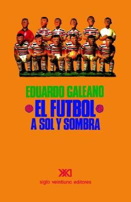 【预售】Futbol a Sol y Sombra