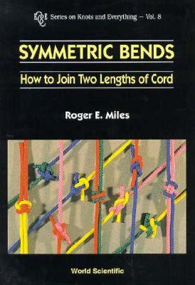 【预售】Symmetric Bends: How to Join Two Lengths