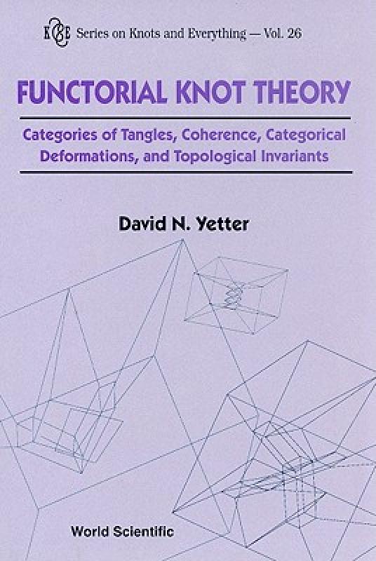 【预售】Functorial Knot Theory: Categories of Tangles-封面