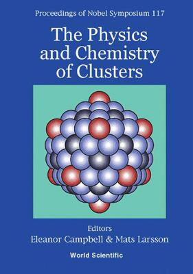 【预售】Physics and Chemistry of Clusters, the - Proceedings