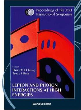【预售】Lepton and Photon Interactions at High Energies: