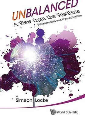 【预售】Unbalanced: A View from the Vestibule Schizophrenia