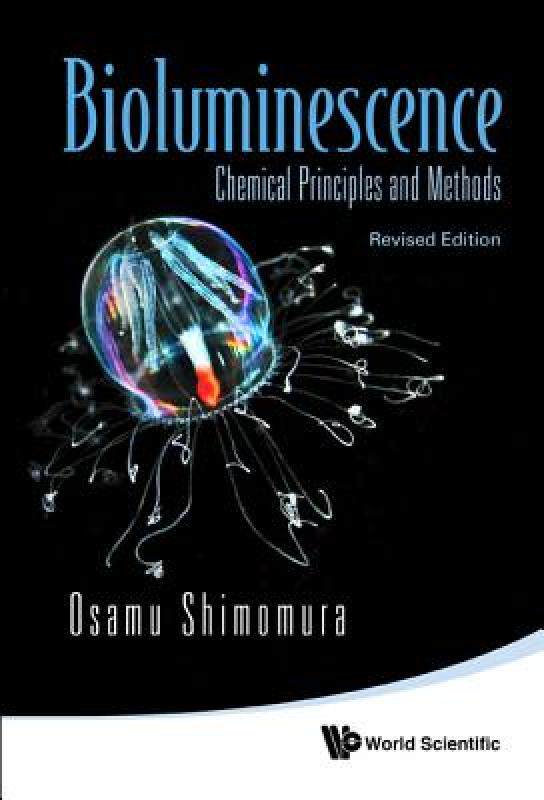 【预售】Bioluminescence: Chemical Principles and Methods