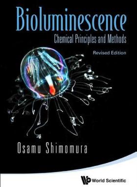 【预售】Bioluminescence: Chemical Principles and Methods