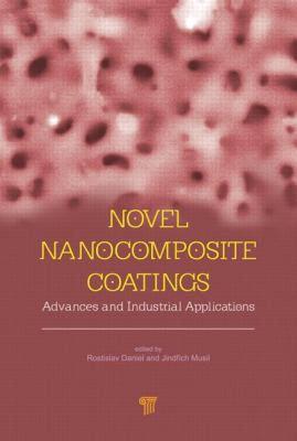 【预售】Novel Nanocomposite Coatings: Advances and
