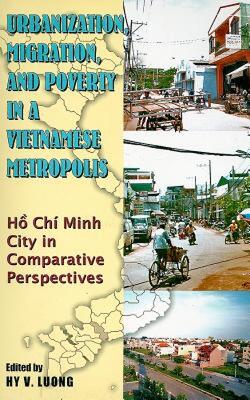 【预售】Urbanization, Migration and Poverty in a Vietnamese
