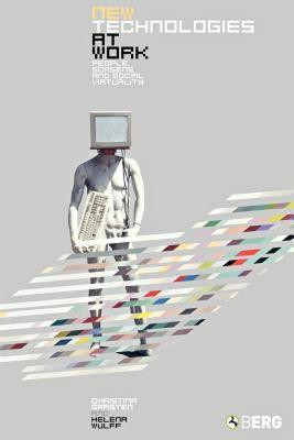 【预售】New Technologies at Work: People, Screens and Social