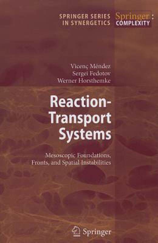【预售】Reaction-Transport Systems: Mesoscopic Foundations