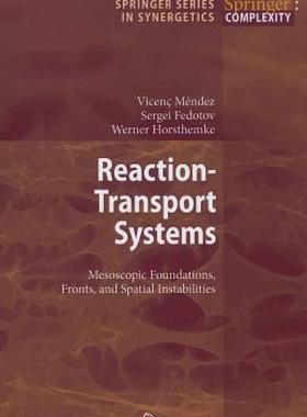 【预售】Reaction-Transport Systems: Mesoscopic Foundations