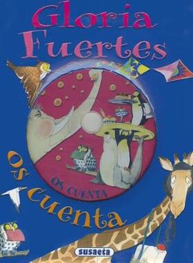 【预售】Gloria Fuertes, os Cuenta [With CD (Audio)]