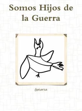 【预售】Somos Hijos de La Guerra