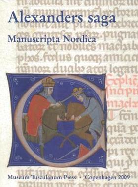 【预售】Alexanders Saga: Am 519a 4 in the Arnamagnaean