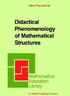 【预售】Didactical Phenomenology of Mathematical Structures