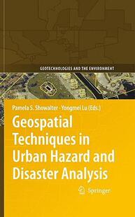 【预售】Geospatial Techniques in Urban Hazard and Disaster