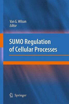 【预售】SUMO Regulation of Cellular Processes