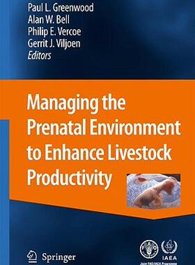 【预售】Managing the Prenatal Environment to Enhance