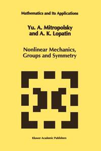【预售】Nonlinear Mechanics, Groups and Symmetry