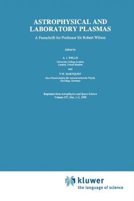 【预售】Astrophysical and Laboratory Plasmas: A Festschrift