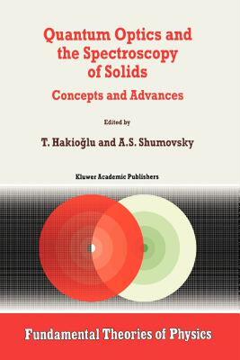 【预售】Quantum Optics and the Spectroscopy of Solids: