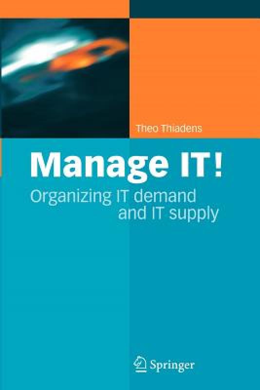 【预售】Manage It!: Organizing It Demand and It Supply