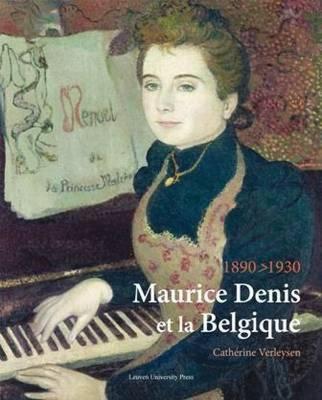 【预售】Maurice Denis Et La Belgique, 1890 1930