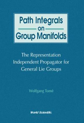 【预售】Path Integrals on Group Manifolds