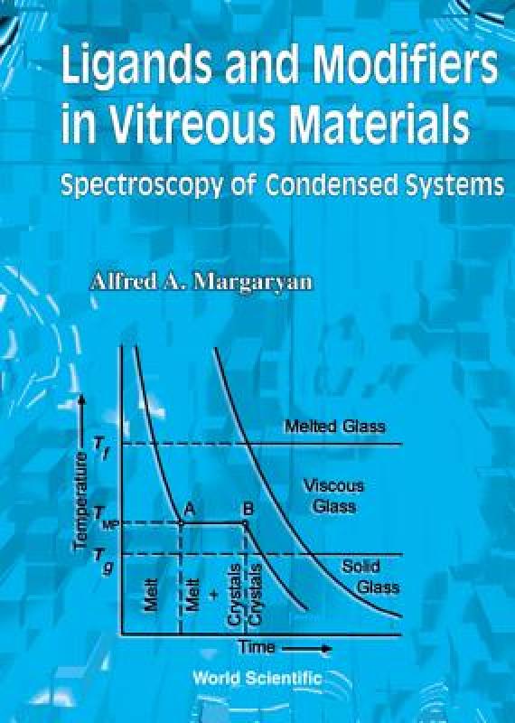 【预售】Ligands and Modifiers in Vitreous Materi