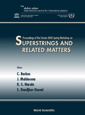 【预售】Superstrings & Related Matters, Procs of the Trieste