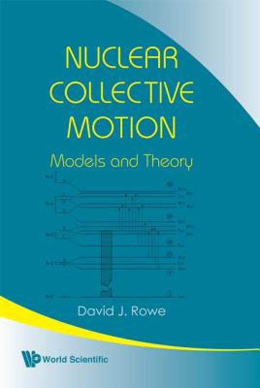 【预售】Nuclear Collective Motion: Models and Theory