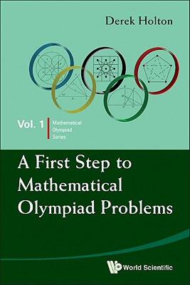 【预售】A First Step to Mathematical Olympiad Problems