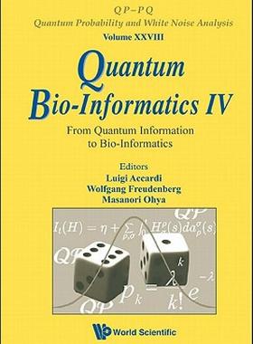 【预售】Quantum Bio-Informatics IV: From Quantum Information