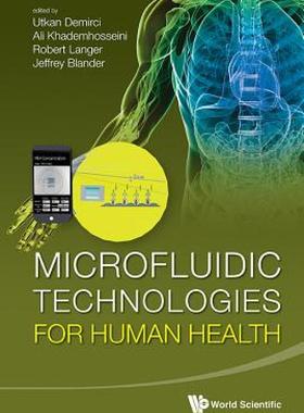 【预售】Microfluidic Technologies for Human Health