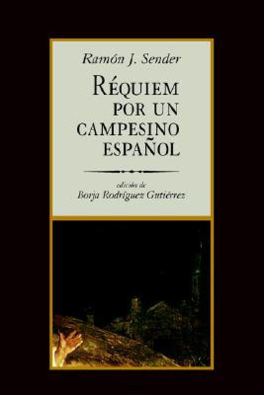 【预售】Rquiem Por Un Campesino Espaol