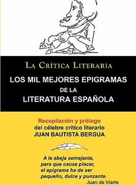 【预售】Los Mil Mejores Epigramas de La Literatura Espanola