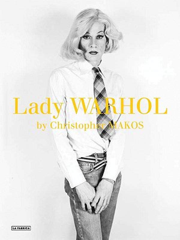 【预售】Christopher Makos: Lady Warhol