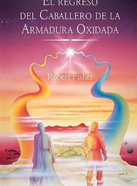 【预售】El Regreso del Caballero de la Armadura Oxidada =