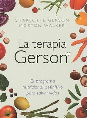 【预售】La Terapia Gerson: El Programa Nutricional