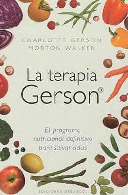 【预售】La Terapia Gerson: El Programa Nutricional