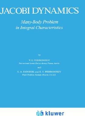 【预售】Jacobi Dynamics: Many-Body Problem in Integral