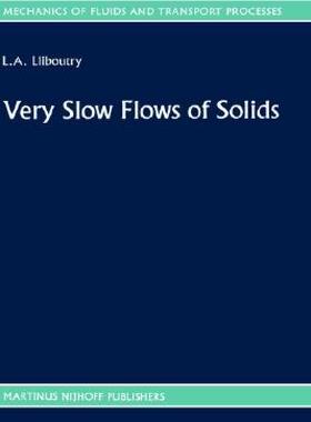 【预售】Very Slow Flows of Solids: Basics of Modelling in