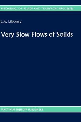 【预售】Very Slow Flows of Solids: Basics of Modelling in