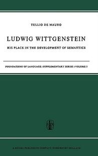 【预售】Ludwig Wittgenstein: His Place in the Development of