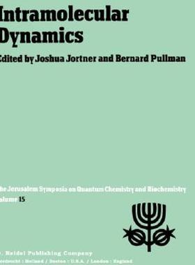 【预售】Intramolecular Dynamics: Proceedings of the
