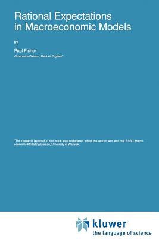 【预售】Rational Expectations in Macroeconomic Models