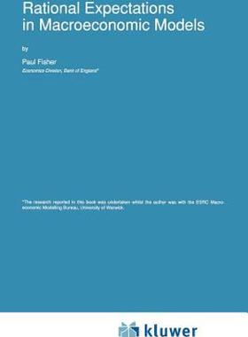 【预售】Rational Expectations in Macroeconomic Models
