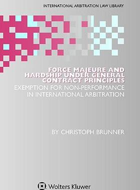 【预售】Force Majeure and Hardship Under General Contract