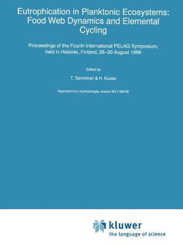 【预售】Eutrophication in Planktonic Ecosystems: Food Web