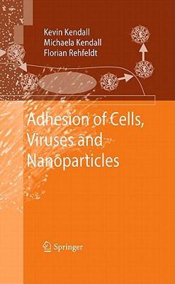 【预售】Adhesion of Cells, Viruses and Nanoparticles