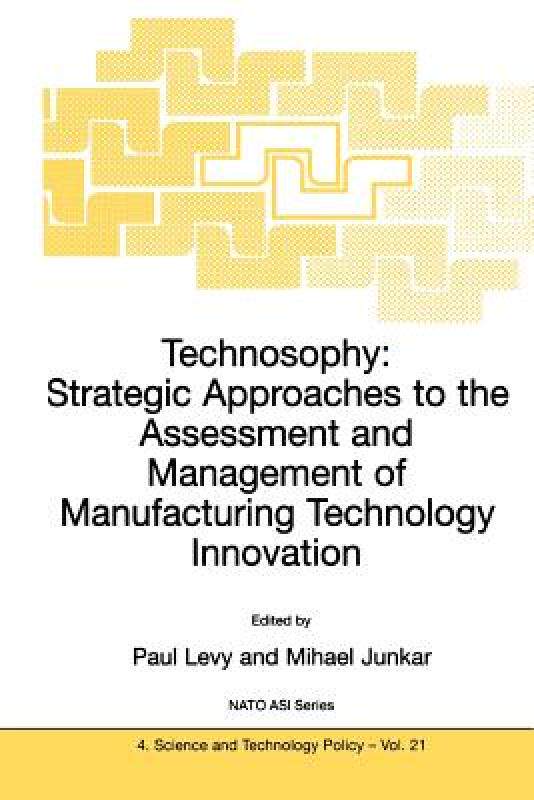 【预售】Technosophy: Strategic Approaches to the Assessment