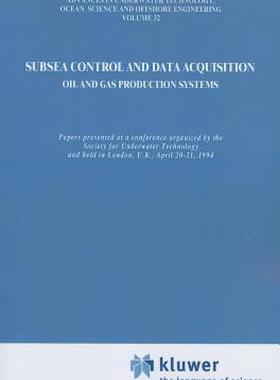 【预售】Subsea Control and Data Acquisition: For Oil and Gas